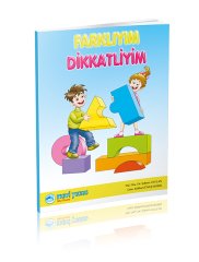 Farklıyım / Dikkatliyim (4-5-6 Yaş)